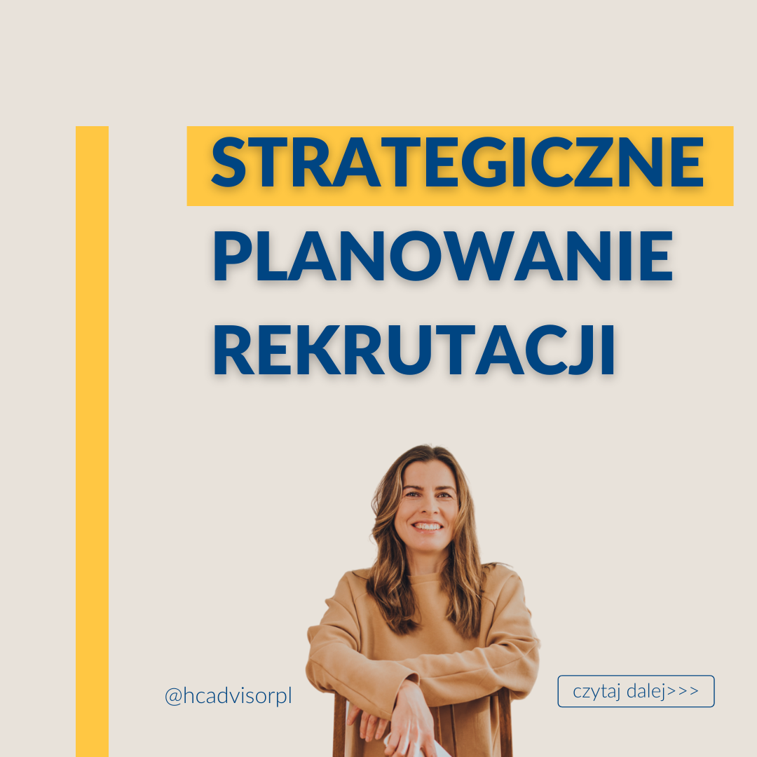 strategiczne planowanie rekrutacji
